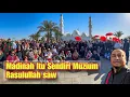 Download Lagu Ziarah Madinah !!! Cantik Betul Tempat Sejarah Sekarang #BangChikNaikHaji