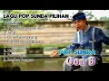 Lagu Oon B Pop Sunda Pilihan Populer