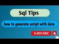How to Generate Script in SQL Server With Data Generate Script in SQL