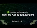 Print the First 10 Odd Numbers in Python Beginner Coding Practice Explained