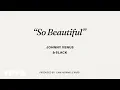 Download Lagu Johnny Venus, 6LACK - So Beautiful (Official Audio)