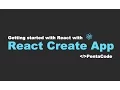 Getting started with React with Create React App