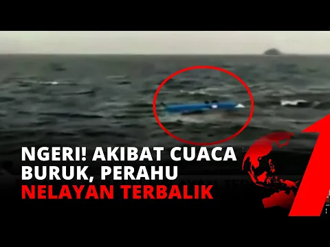 Dramatis! Video Amatir Detik-detik Evakuasi Nelayan Terombang-ambing di Laut | tvOne