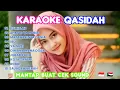 Download Lagu Kumpulan Karaoke Qasidah | Mantap Buat Cek Sound