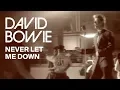 Download Lagu David Bowie - Never Let Me Down (Official Video)