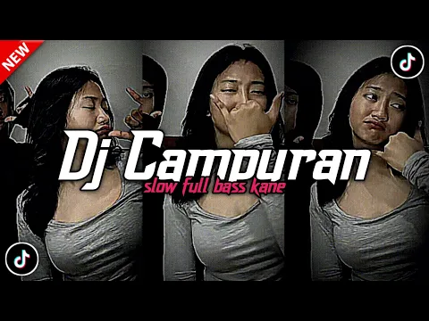 Download MP3 DJ CAMPURAN TIK TOK VIRAL 2024 FULL BASS JEDAG JEDUG YANG BISA DI DOWNLOAD