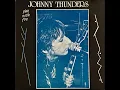 Lagu JOHNNY THUNDERS - \
