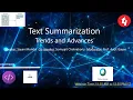 Text Summarization Trends and Advances