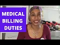 WHAT DO MEDICAL BILLERS DO BASIC DUTIES OF MEDICAL BILLING FOR BEGINNERS