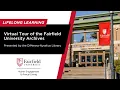 Virtual Tour of the Fairfield University Archives