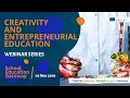 Creativity and entrepreneurial education - Webinar