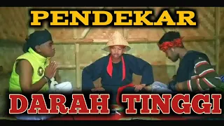 Download PENDEKAR  DARAH  TINGGI .. 🤣🤣 MP3