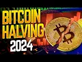 BITCOIN HALVING 2024 WHAT YOU NEED TO KNOW