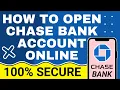 How to open chase bank account online how to create chase bank account