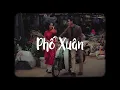 Download Lagu PHỐ XUÂN - HƯƠNG LY x BELL「Lofi Ver」/ Nhạc Tết Chào Xuân Giáp Thìn 2024