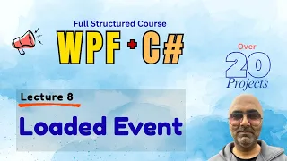 Loaded Event In WPF MessageBox Class in WPF WPF Course for Beginners