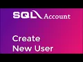 SQL Account - Create New User