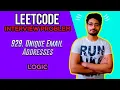 929 Unique Email Addresses LEETCODE EASY LOGIC INTERVIEW PROBLEM