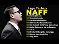 Download Lagu NAFF 10 LAGU TERBAIK | POP NOSTALGIA 2000AN ||Terendap Laraku ||Kenanglah Aku