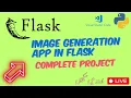 Image Generation app development in flask python