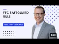 FTC Safeguards Rule