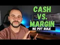 Cash Account vs Margin Account For Options Trading Avoid PDT Rule