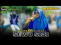 Download Lagu SEWU SIJI - VOC. AYU PERMATASARI || DUA PUTRA || SHOW DESA SOGE KEC. KANDANGHAUR