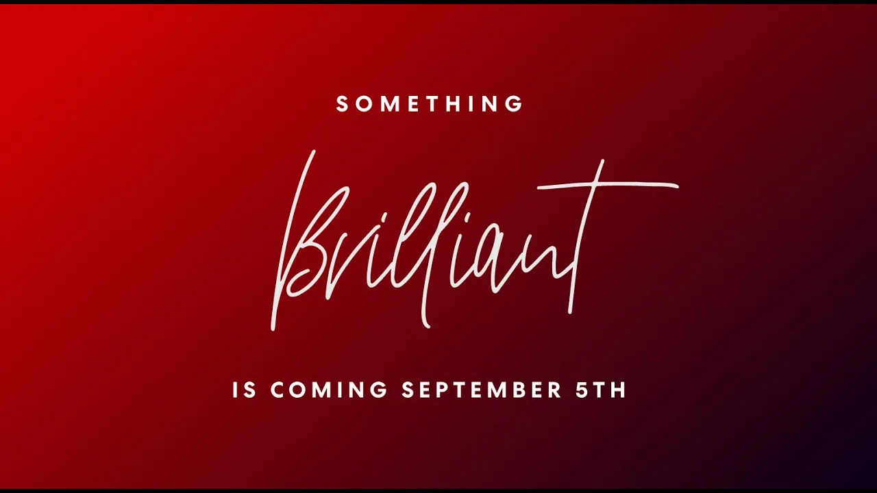 Something Brilliant is coming…