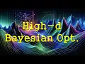 AI - High-dimensional Bayesian optimisation