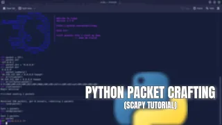 Python Packet Crafting with Scapy - Beginner Tutorial ICMP TCP Network Sniffing