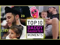 LONZO TOP 10 DADDY DAUGHTER MOMENTS ZO ZOEY