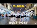 Download Lagu [KPOP IN PUBLIC CHALLENGE] T-ARA (티아라) - ROLY POLY (롤리폴리) Dance Cover by C.A.C’s Trainees Vietnam