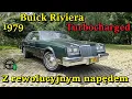 Download Lagu 1979 Buick Riviera Turbocharged  - z rewolucyjnym napędem
