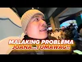 Lagu MALAKING PROBLEMA!! JOANA …TUMAWAG!!