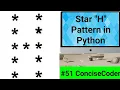 Star H Pattern in Python-ConciseCoder Beginners