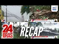 Lagu 24 Oras: (Part 1) Daluyong bunsod ng Bagyong Uwan, sumira sa mga istruktura | Baha at..., atbp.
