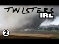 TWISTERS IRL Ep 2 - Tornado Outbreak