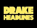 Lagu Drake - Headlines (Audio)