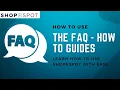 Shopespot Dashboard How to use the FAQ - How to Guides Shopespot Help Centre