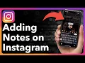 How To Add Notes On Instagram Reels
