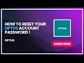 How to Reset Your Optus Account Password