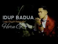 Download Lagu IDUP BADUA-HERU GG (Official Music Video) Lagu Dayak Kanayatn Terbaru
