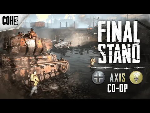 Company of Heroes 3: Final Stand - Axis Co-op Gameplay