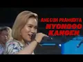 Download Lagu ANGGUN PRAMUDITA NYONGGO KANGEN-DINASTY-LIVE2020
