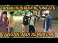 Download Lagu ANAK DURHAKA KENA AZAB TANGAN NYAH KENGKONG SAGU