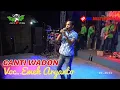 Download Lagu GANTI WADON | Voc. Emek Aryanto | LIVE MUSIC DANGDUT CHODOT IZZO