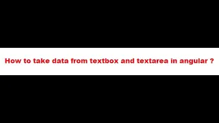 How to data to textbox and textarea using angular