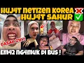 Lagu HUJ4T NETIZEN KORE4 ❌️ HUJ4T SAHUR ✅️ DI DOAIN SAMA NETI SMOG4 T1DUR NYAH LUAMA B4NGET🤣