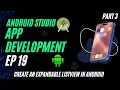 App Development Course Episode 19 Part3 Create an Expandable ListView in Android