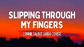 connie talbot slipping through my fingers abba cover lyrics 